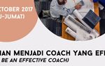 Pelatihan Menjadi COACH Yang Efektif 2017